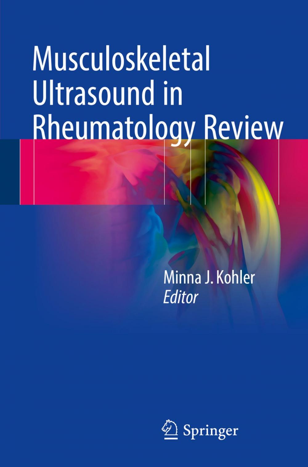 Big bigCover of Musculoskeletal Ultrasound in Rheumatology Review