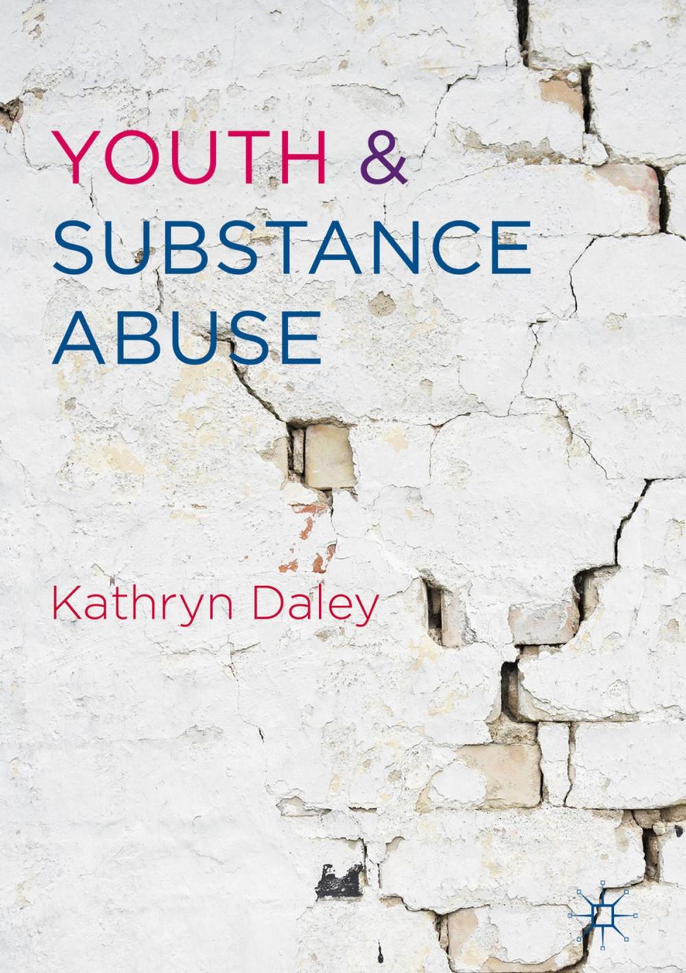 Big bigCover of Youth and Substance Abuse