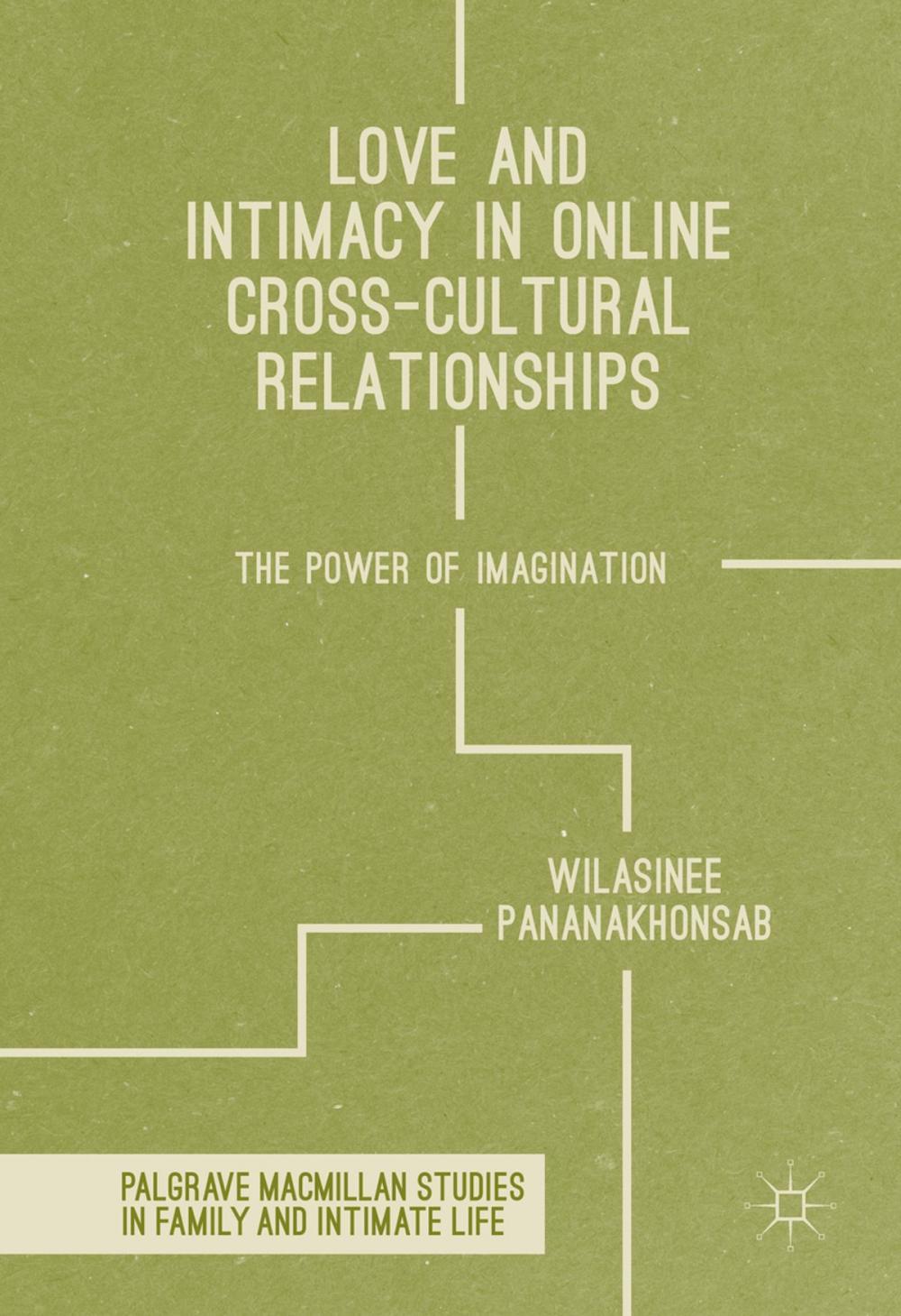 Big bigCover of Love and Intimacy in Online Cross-Cultural Relationships