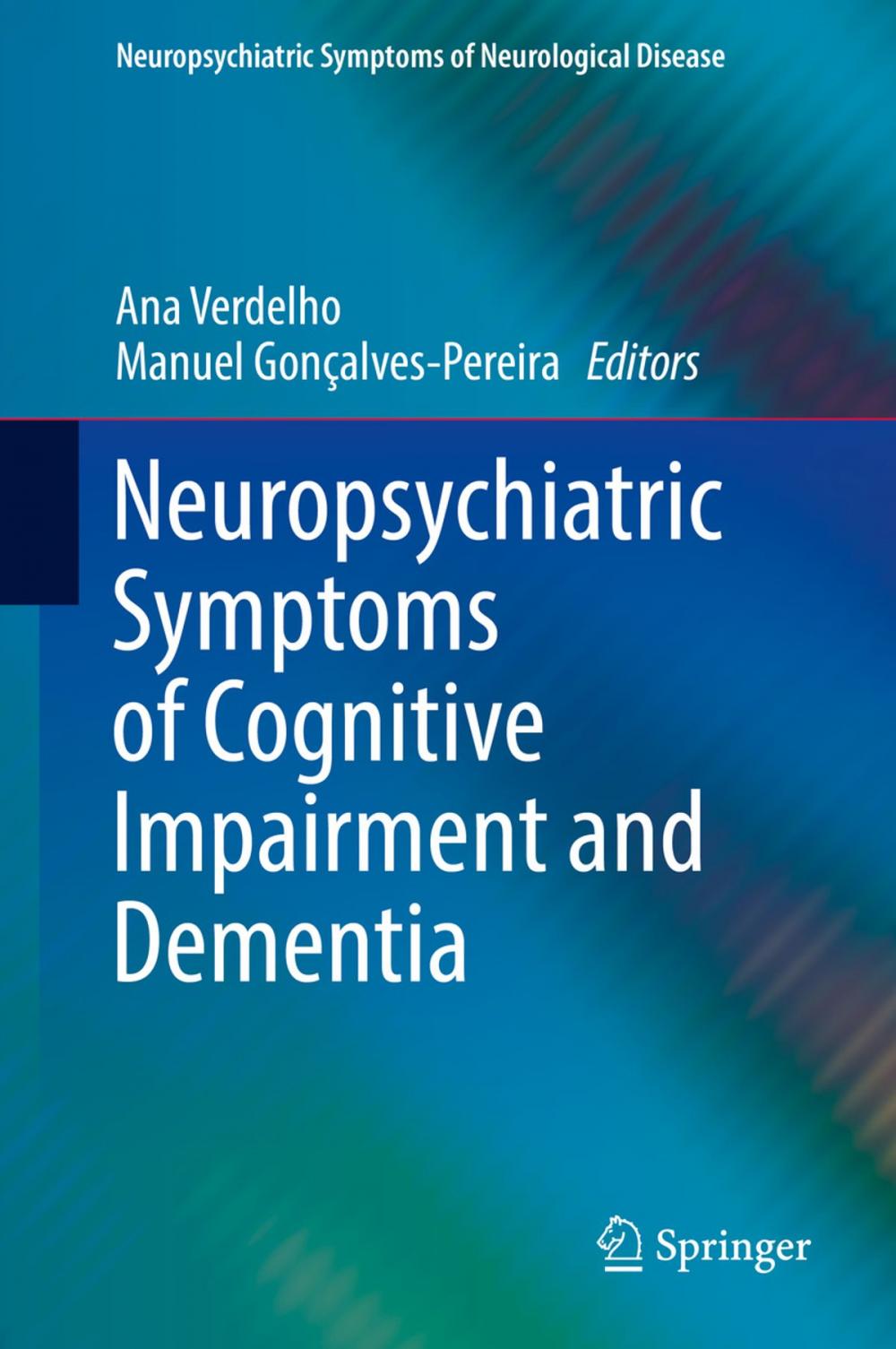 Big bigCover of Neuropsychiatric Symptoms of Cognitive Impairment and Dementia