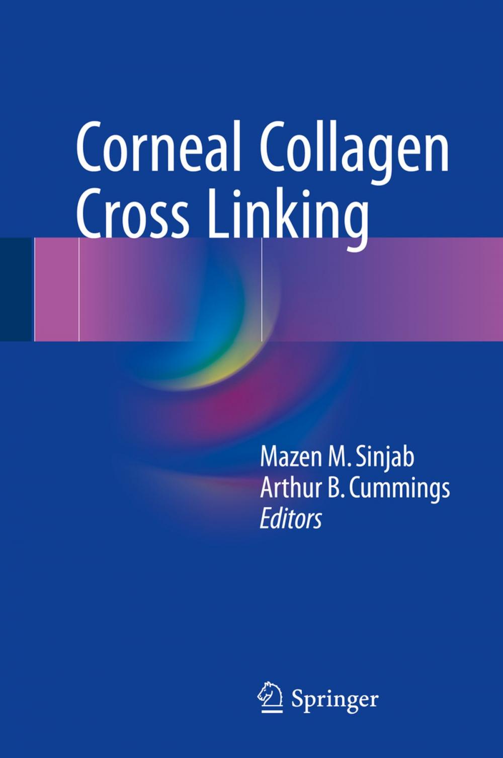 Big bigCover of Corneal Collagen Cross Linking