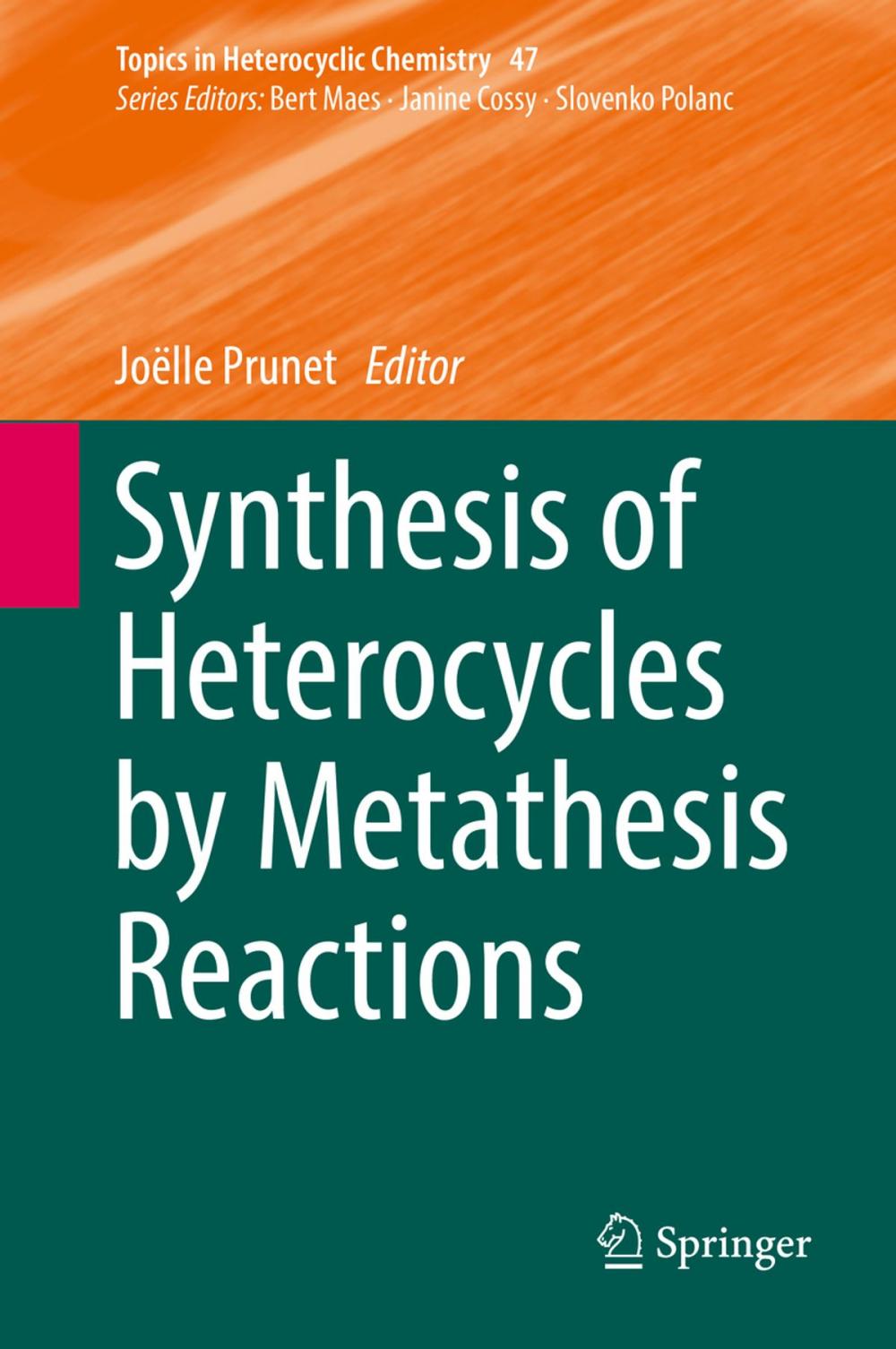 Big bigCover of Synthesis of Heterocycles by Metathesis Reactions