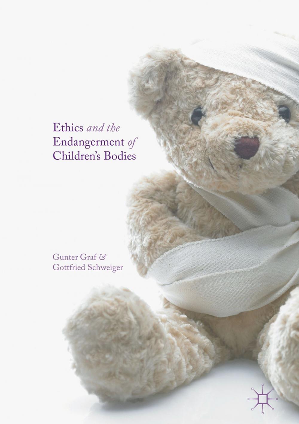 Big bigCover of Ethics and the Endangerment of Children's Bodies