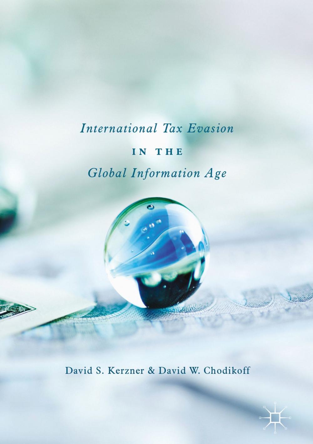 Big bigCover of International Tax Evasion in the Global Information Age