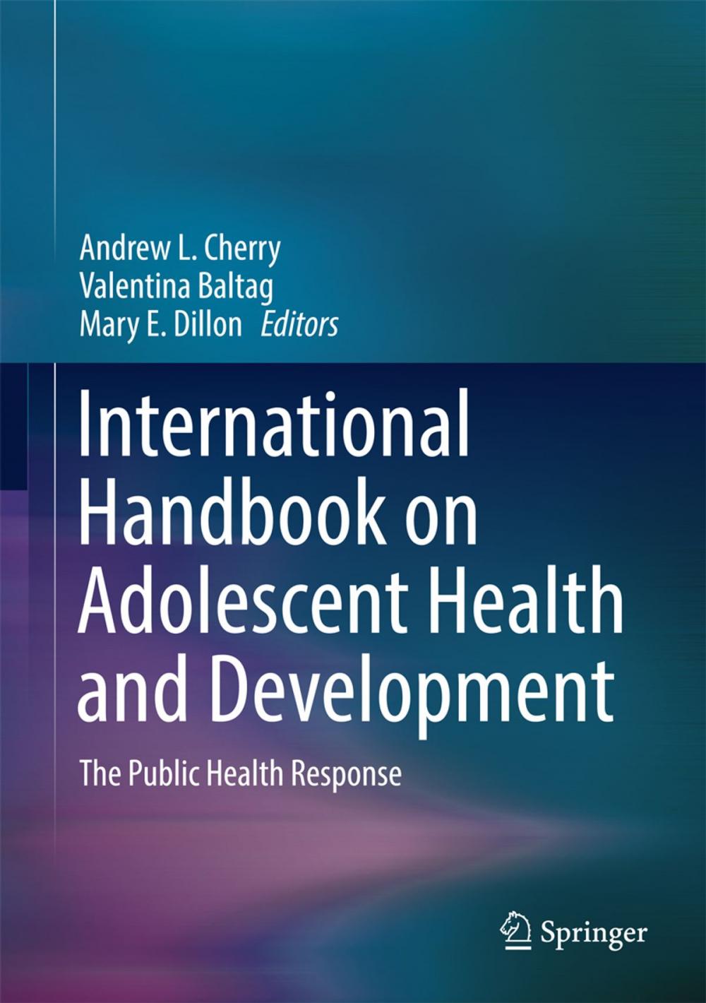 Big bigCover of International Handbook on Adolescent Health and Development