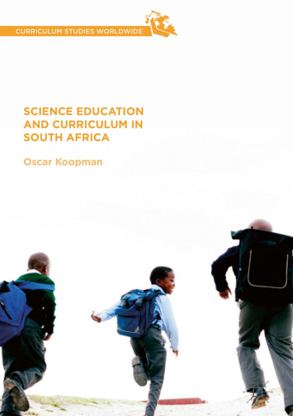 Big bigCover of Science Education and Curriculum in South Africa