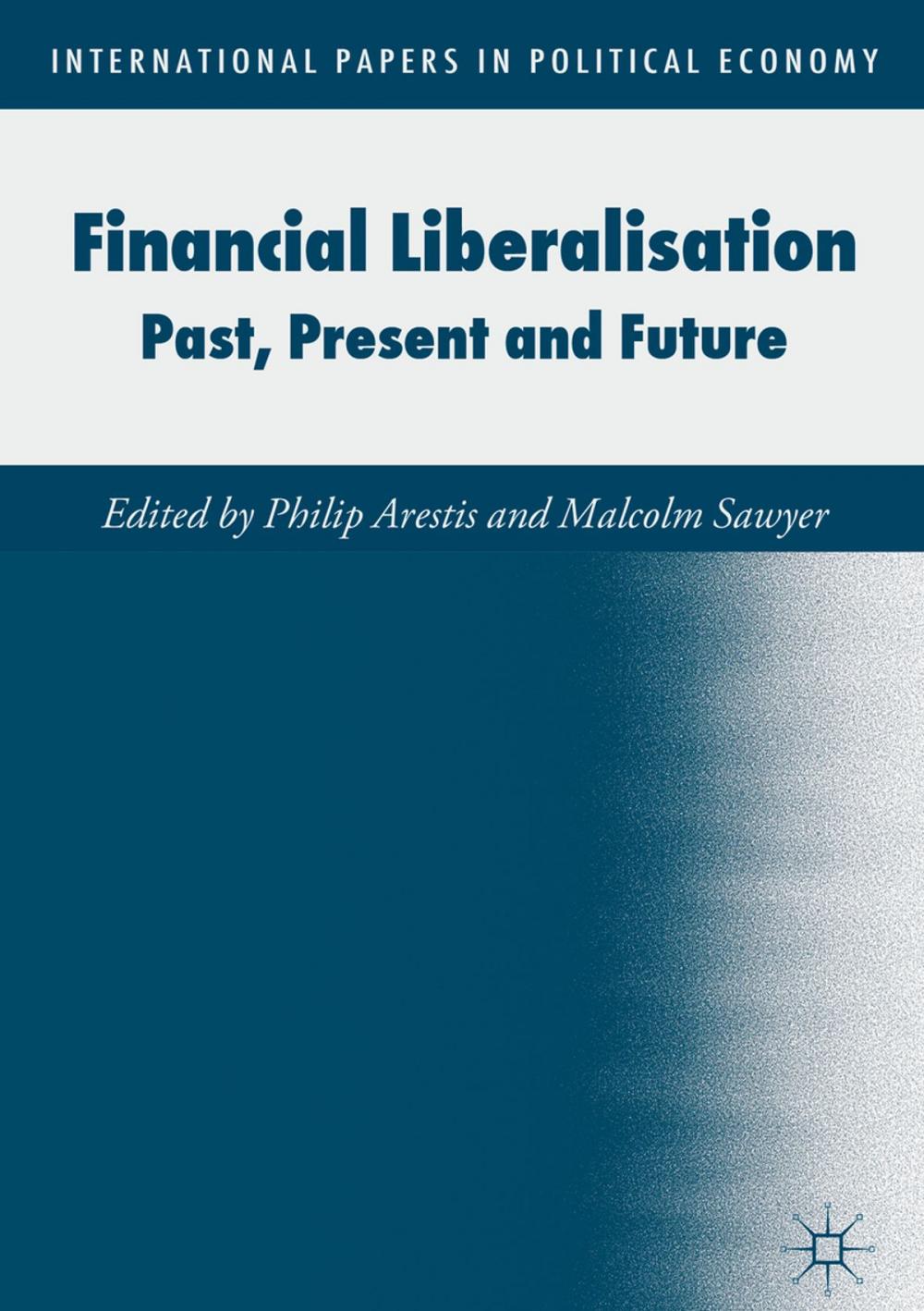 Big bigCover of Financial Liberalisation