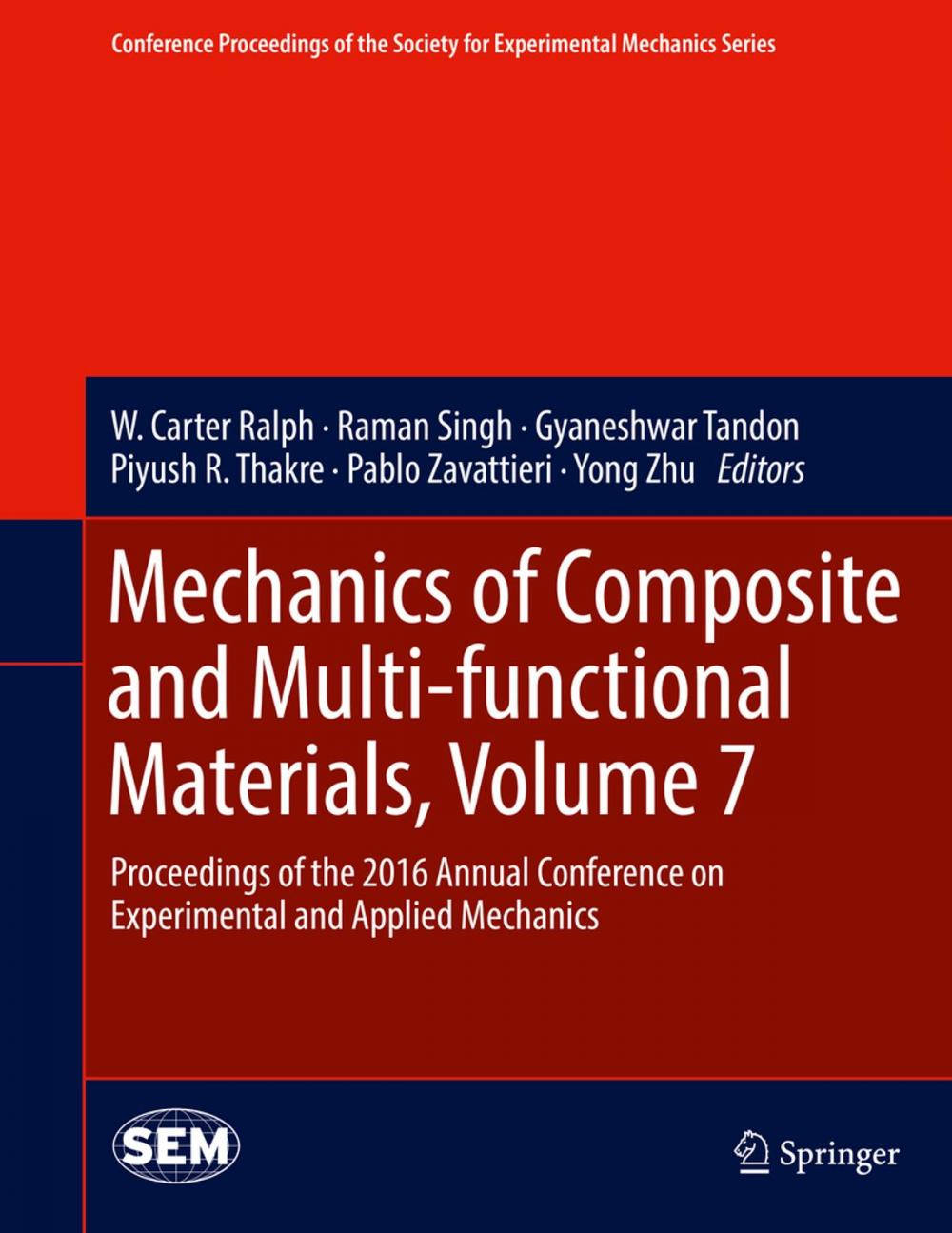 Big bigCover of Mechanics of Composite and Multi-functional Materials, Volume 7