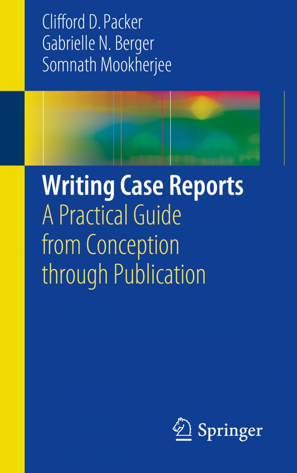 Big bigCover of Writing Case Reports