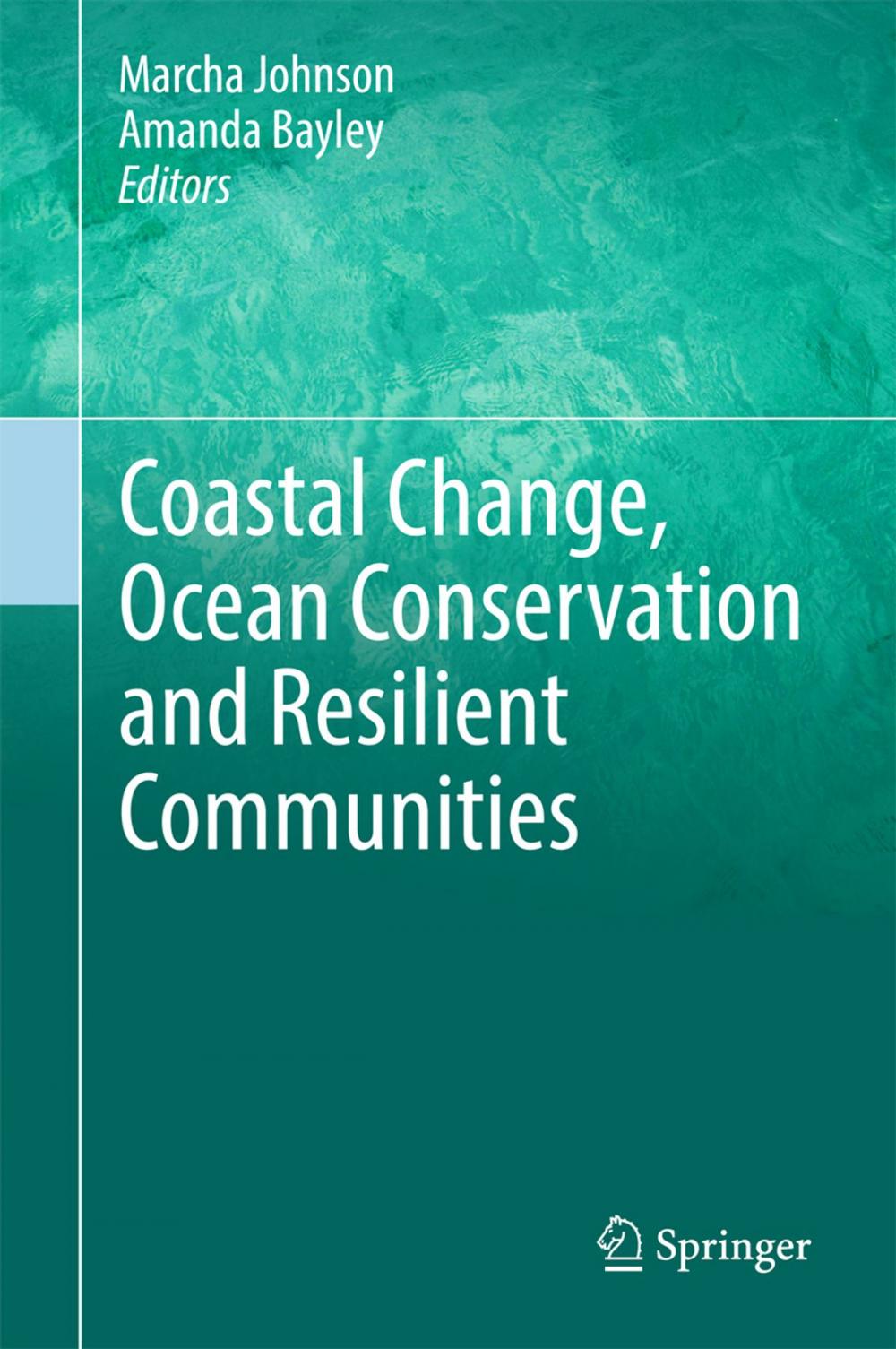 Big bigCover of Coastal Change, Ocean Conservation and Resilient Communities