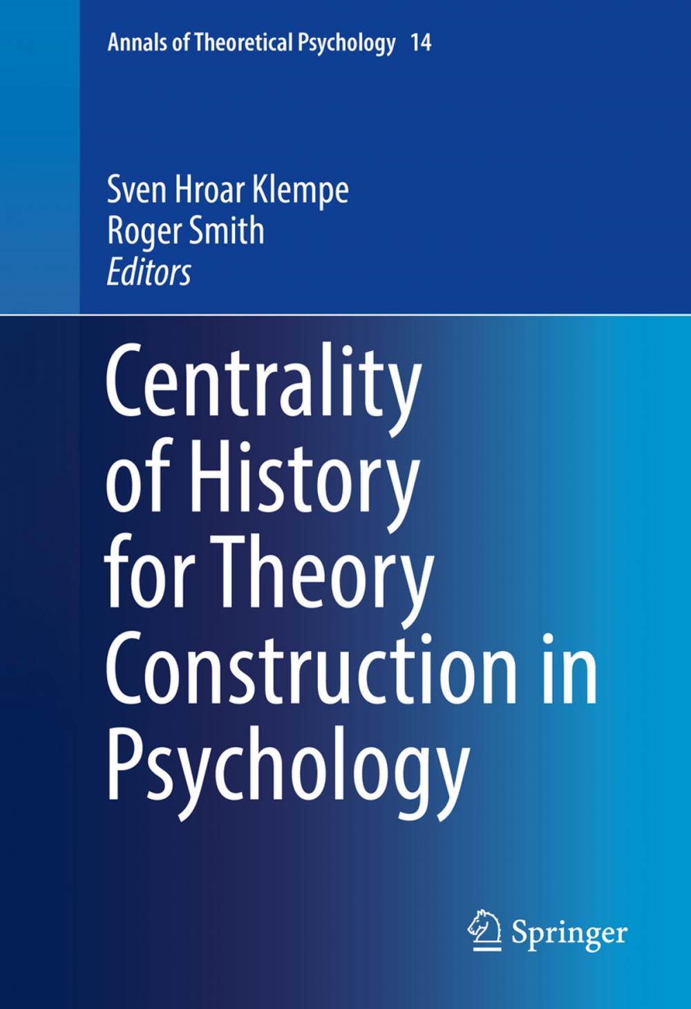 Big bigCover of Centrality of History for Theory Construction in Psychology