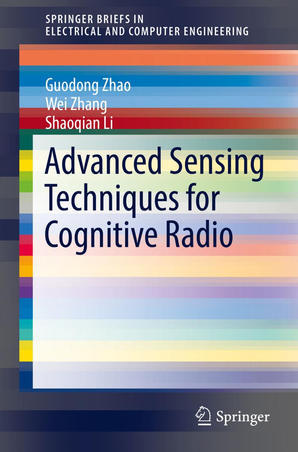 Big bigCover of Advanced Sensing Techniques for Cognitive Radio