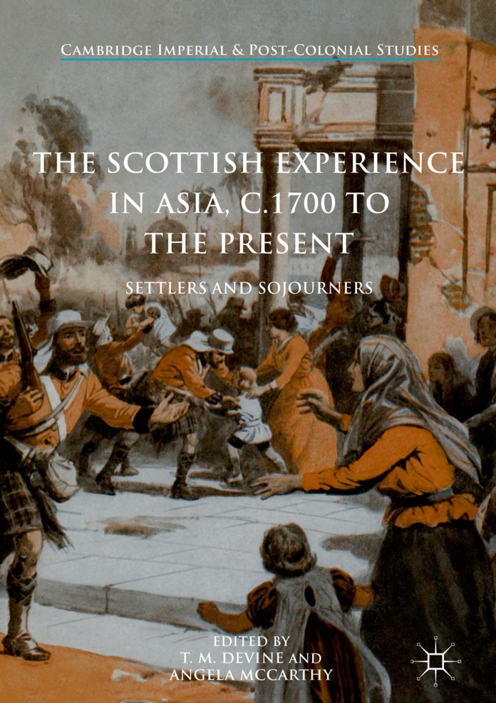 Big bigCover of The Scottish Experience in Asia, c.1700 to the Present