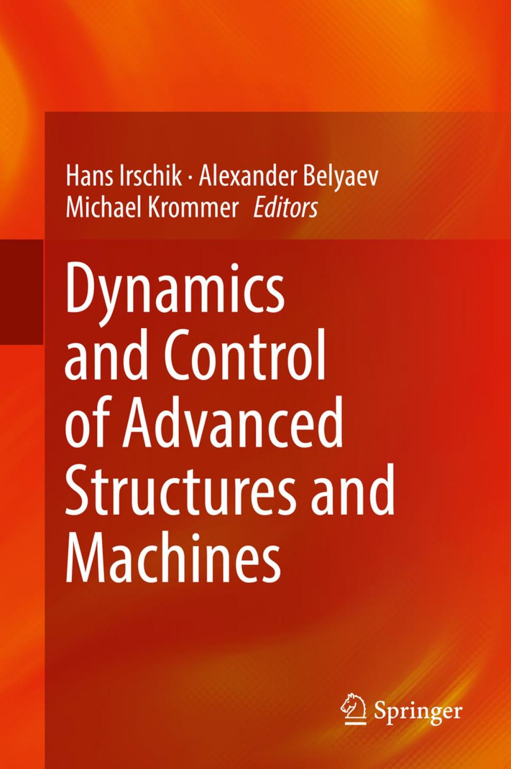 Big bigCover of Dynamics and Control of Advanced Structures and Machines