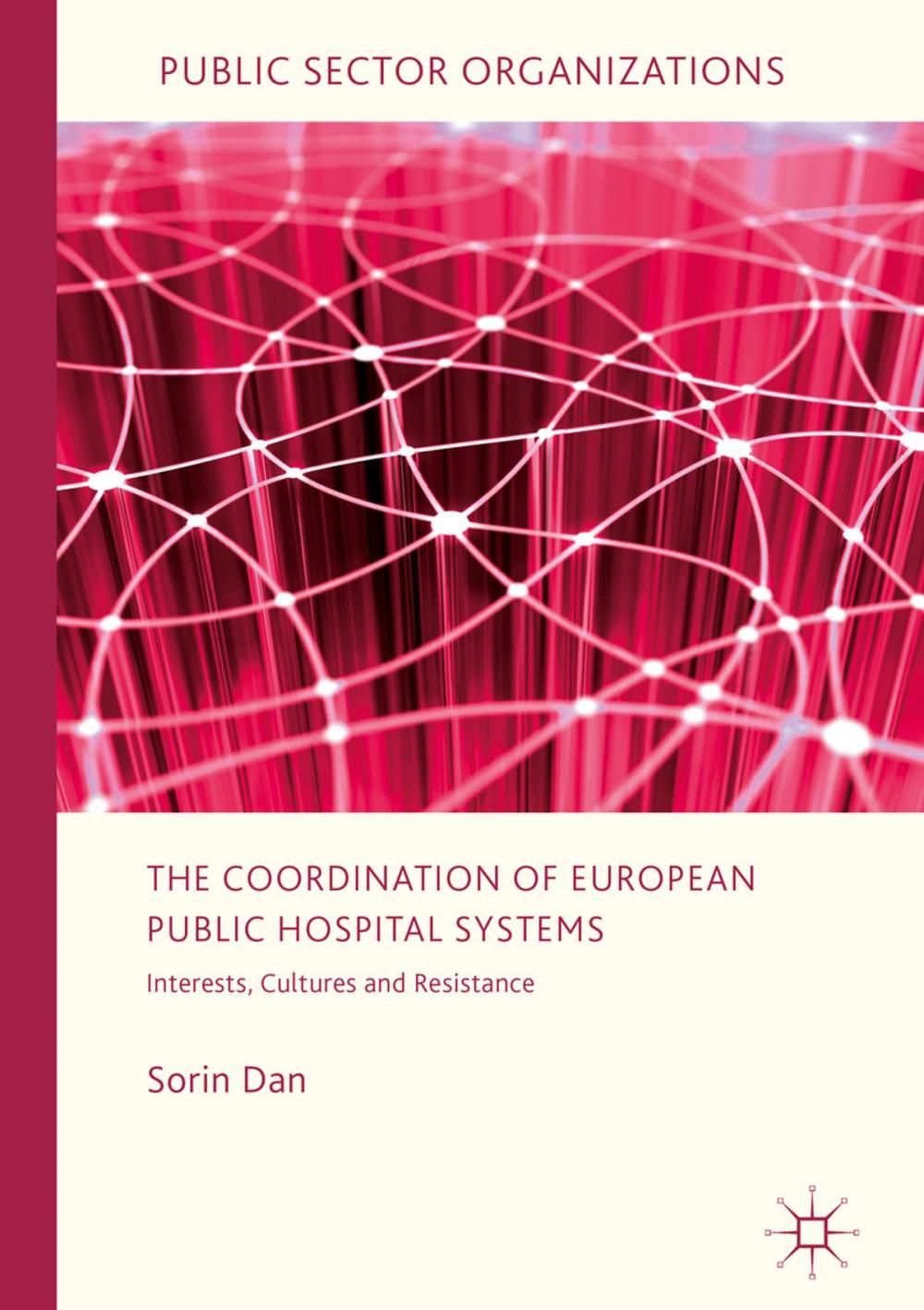 Big bigCover of The Coordination of European Public Hospital Systems