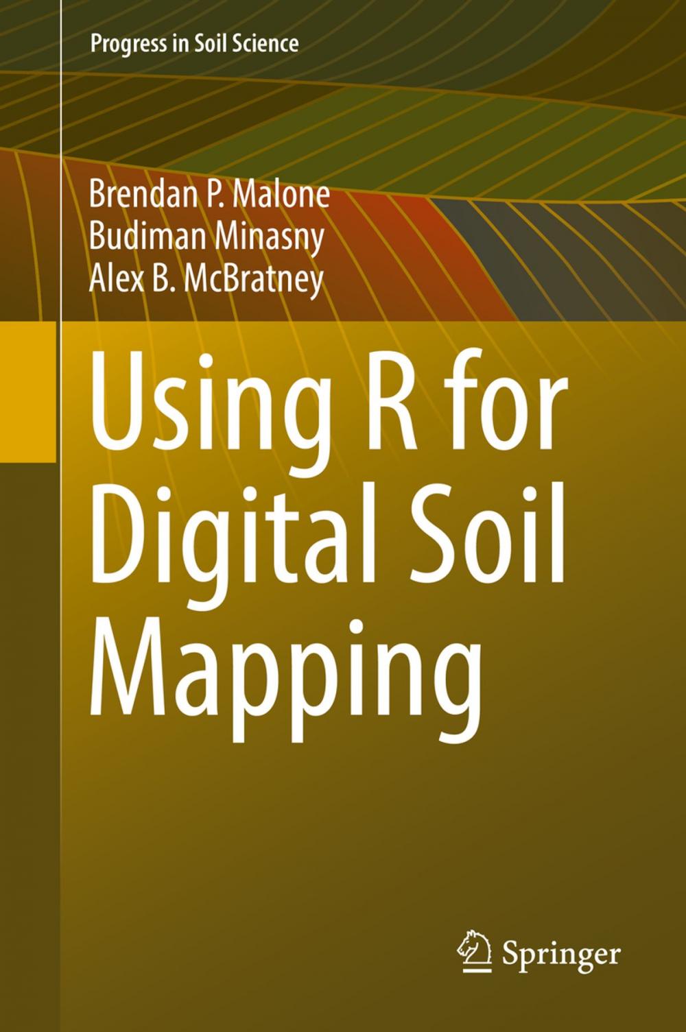 Big bigCover of Using R for Digital Soil Mapping