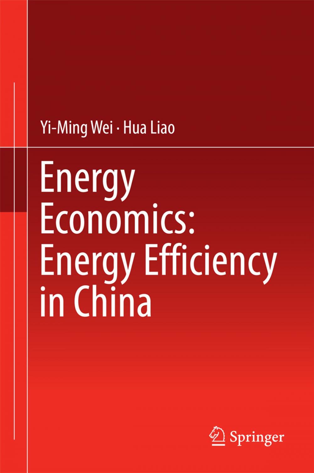 Big bigCover of Energy Economics: Energy Efficiency in China