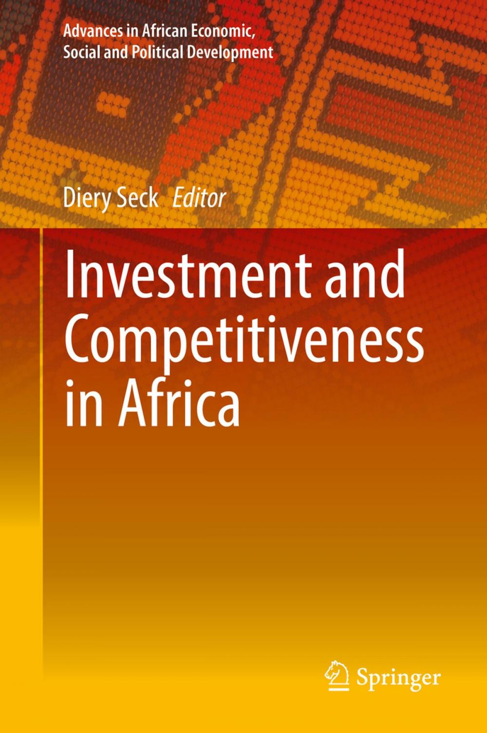 Big bigCover of Investment and Competitiveness in Africa