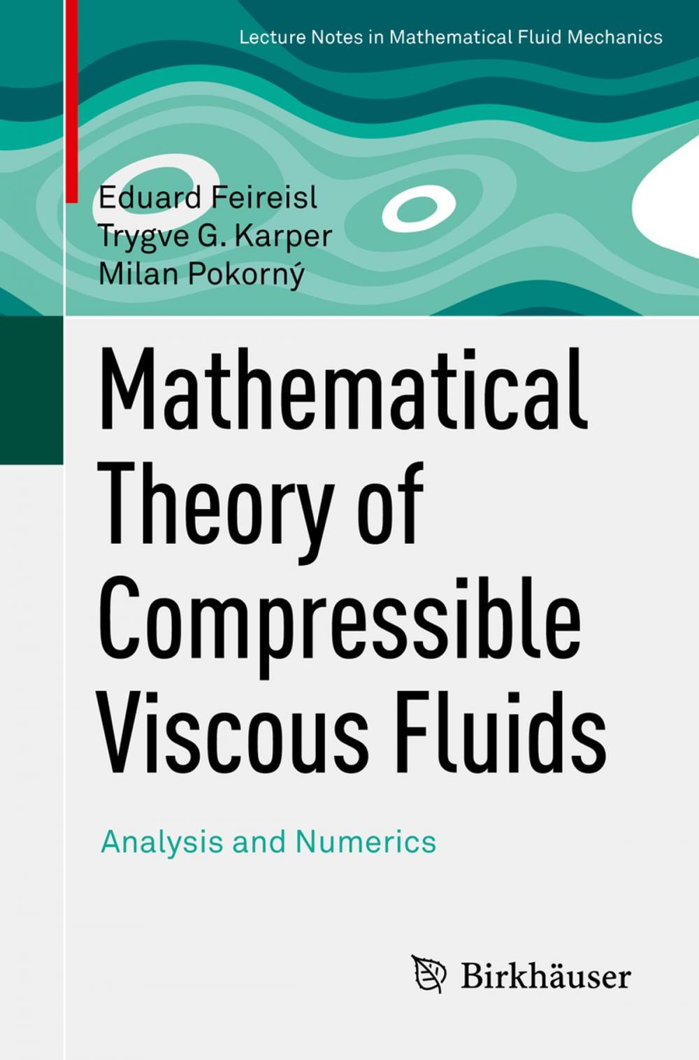 Big bigCover of Mathematical Theory of Compressible Viscous Fluids