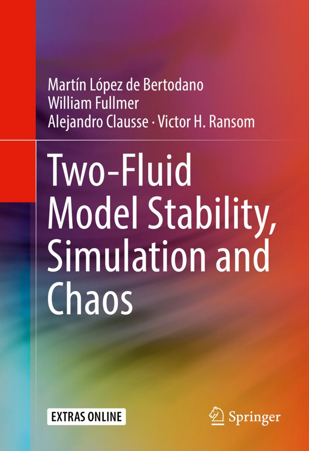 Big bigCover of Two-Fluid Model Stability, Simulation and Chaos