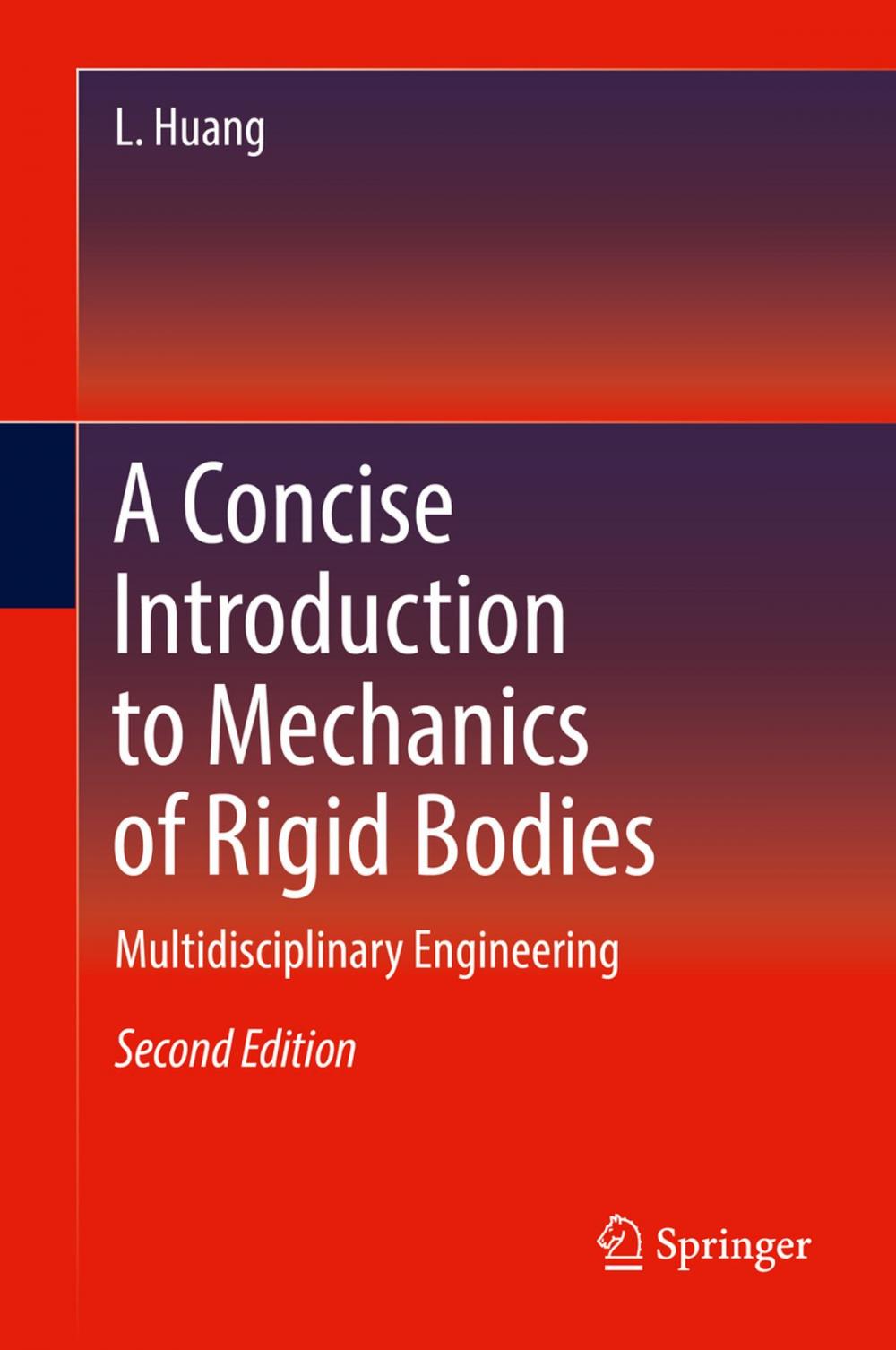 Big bigCover of A Concise Introduction to Mechanics of Rigid Bodies