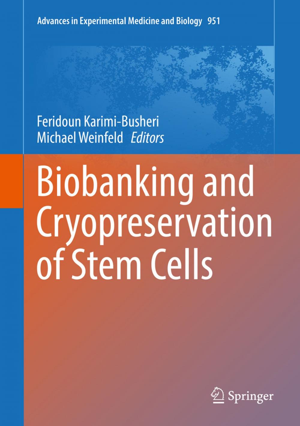 Big bigCover of Biobanking and Cryopreservation of Stem Cells