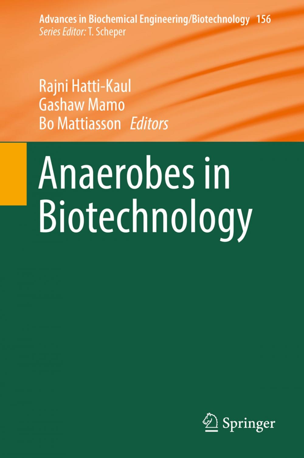 Big bigCover of Anaerobes in Biotechnology