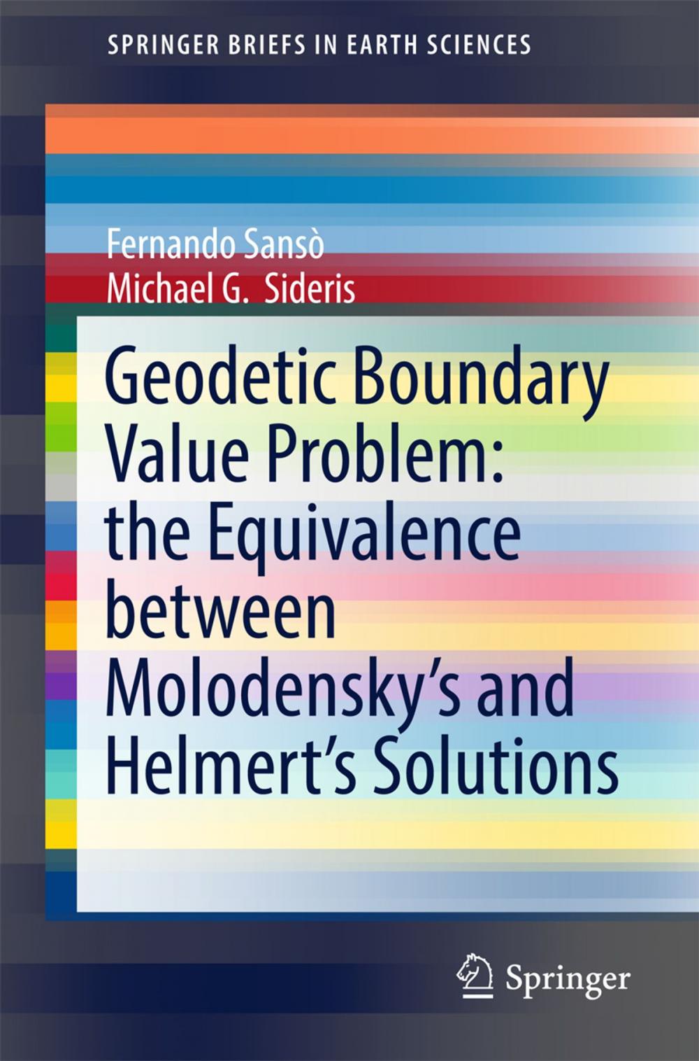 Big bigCover of Geodetic Boundary Value Problem: the Equivalence between Molodensky’s and Helmert’s Solutions