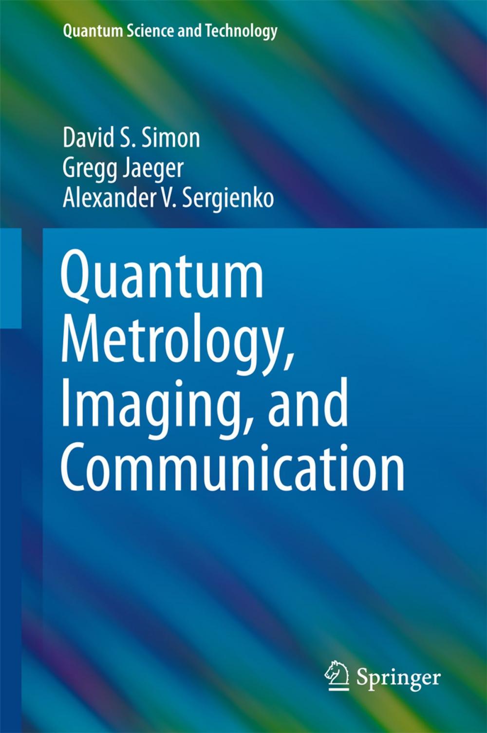 Big bigCover of Quantum Metrology, Imaging, and Communication