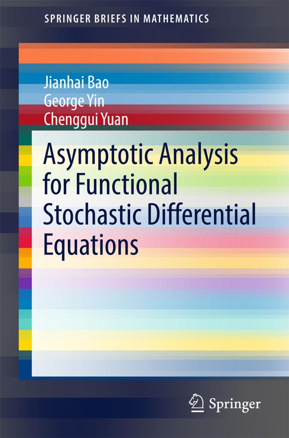 Big bigCover of Asymptotic Analysis for Functional Stochastic Differential Equations