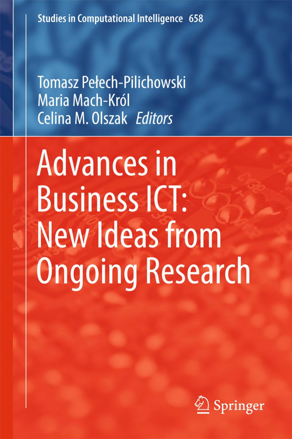 Big bigCover of Advances in Business ICT: New Ideas from Ongoing Research