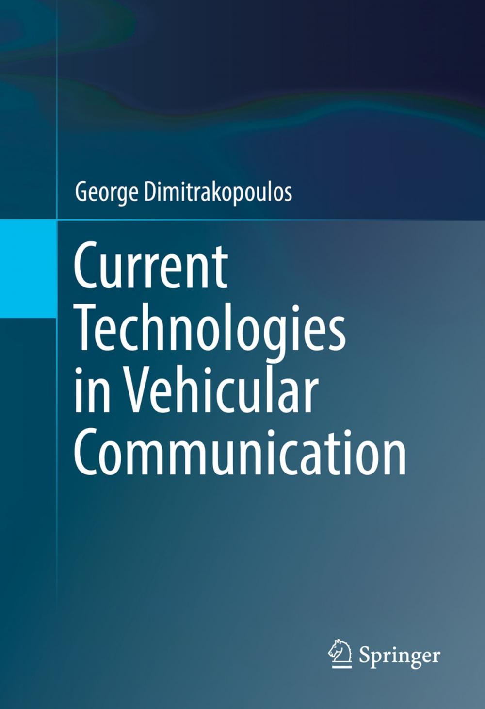 Big bigCover of Current Technologies in Vehicular Communication