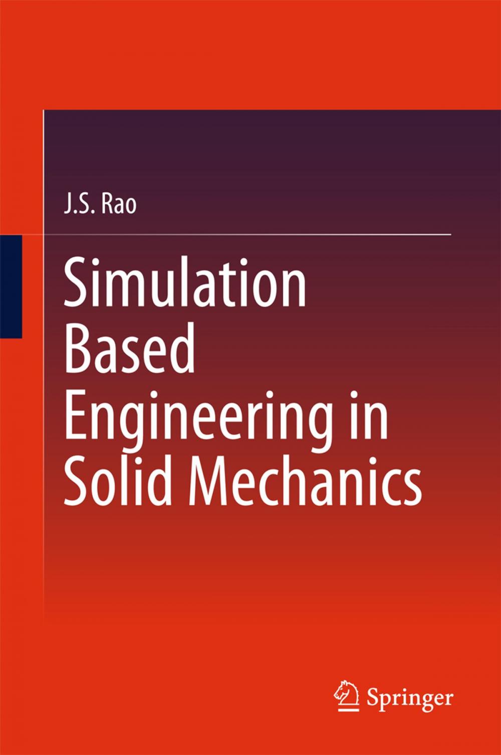 Big bigCover of Simulation Based Engineering in Solid Mechanics