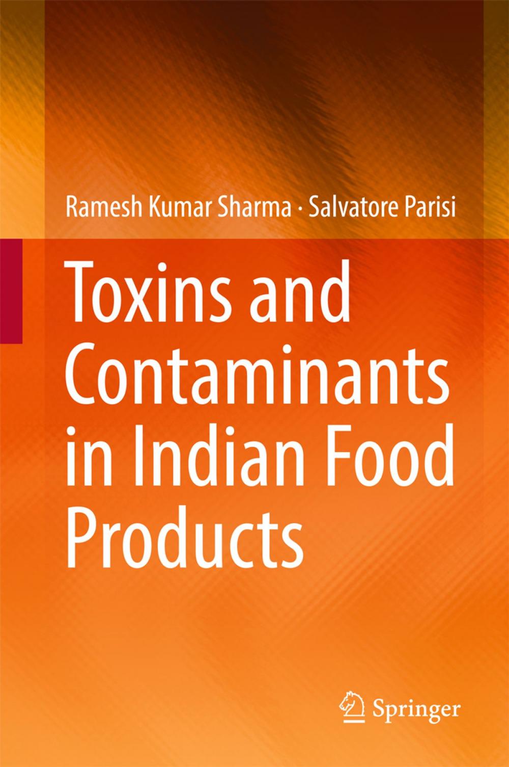 Big bigCover of Toxins and Contaminants in Indian Food Products