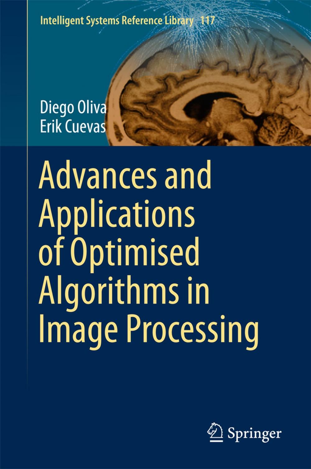 Big bigCover of Advances and Applications of Optimised Algorithms in Image Processing