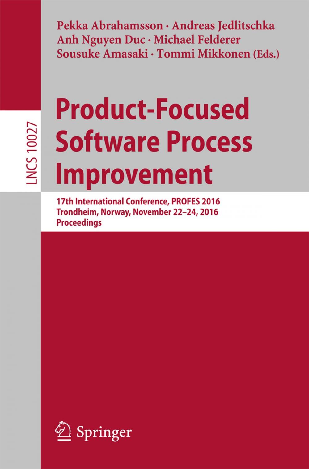 Big bigCover of Product-Focused Software Process Improvement