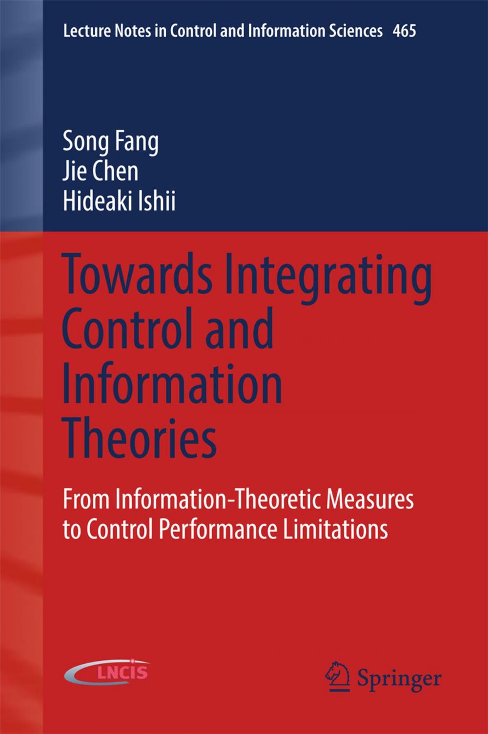 Big bigCover of Towards Integrating Control and Information Theories