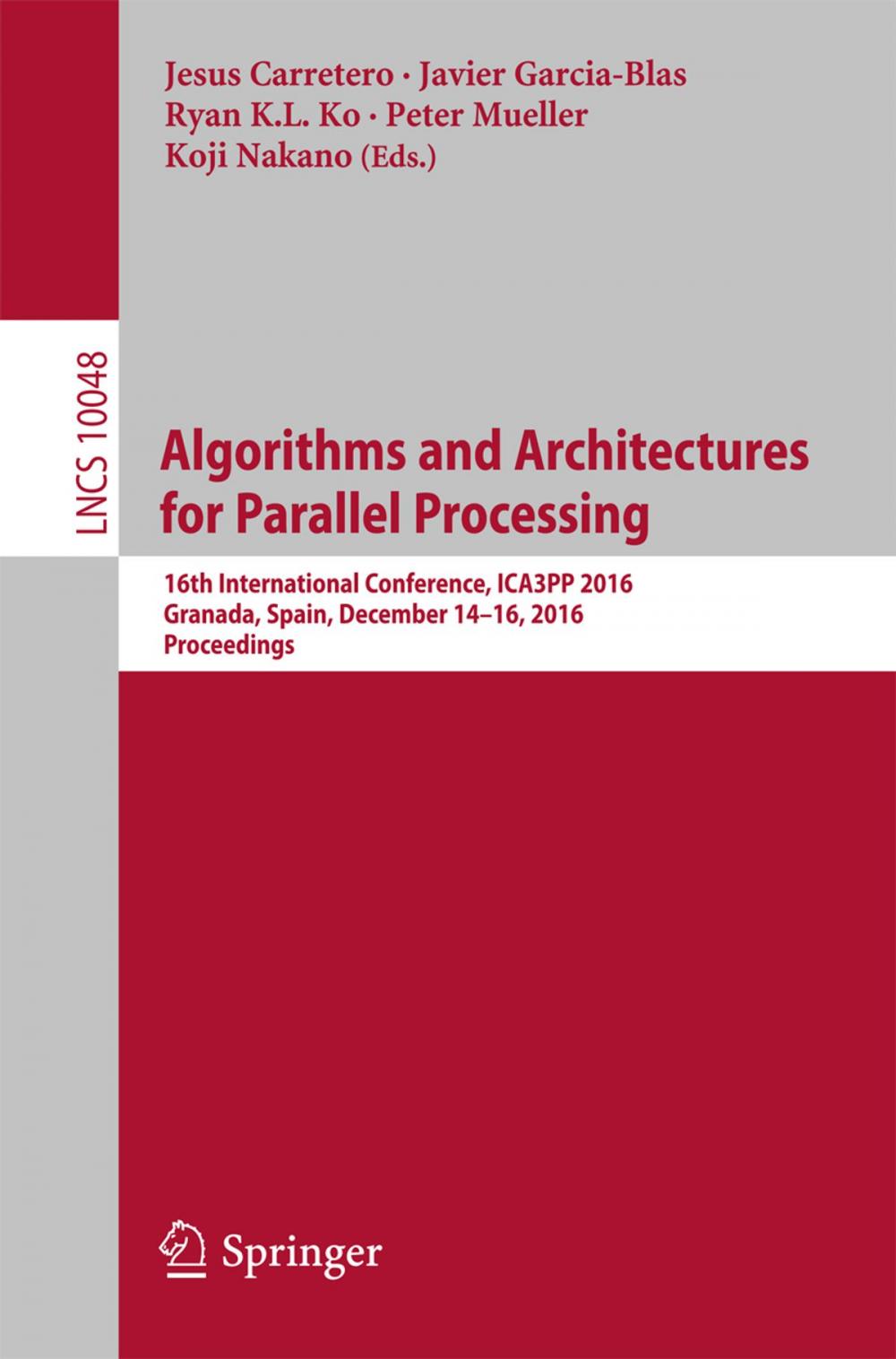 Big bigCover of Algorithms and Architectures for Parallel Processing