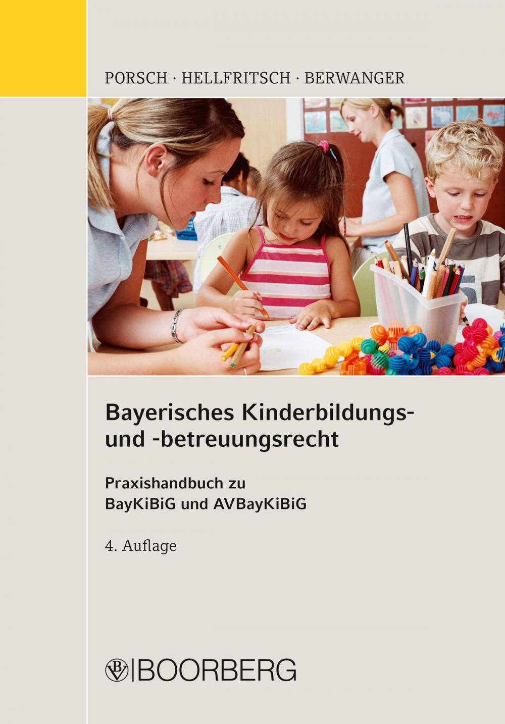 Big bigCover of Bayerisches Kinderbildungs- und -betreuungsrecht