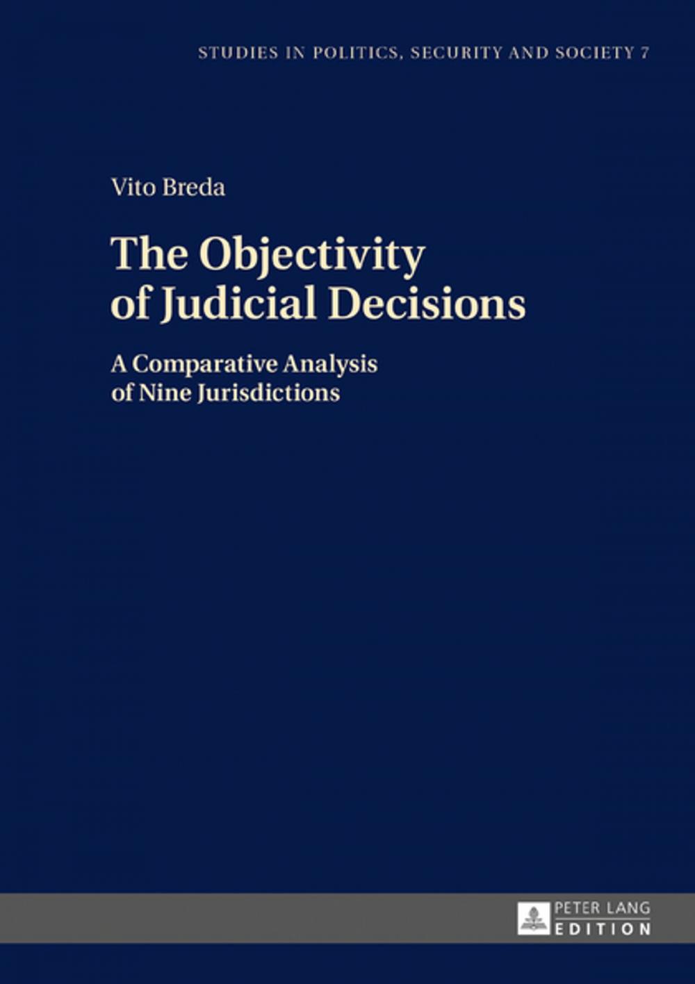 Big bigCover of The Objectivity of Judicial Decisions