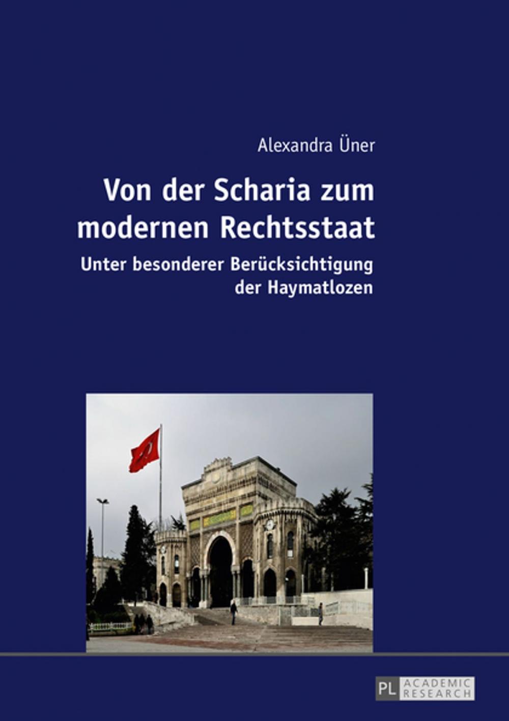 Big bigCover of Von der Scharia zum modernen Rechtsstaat