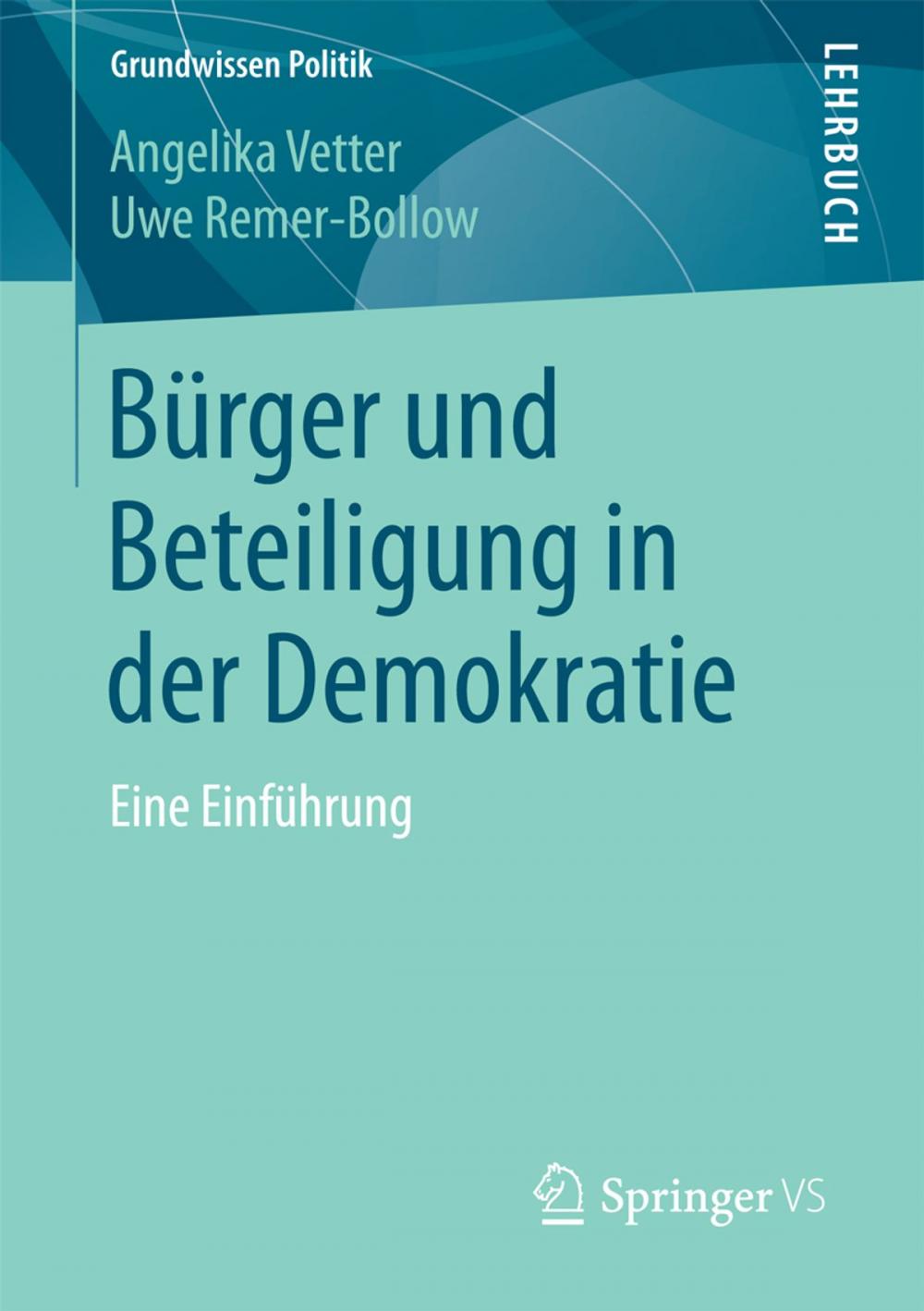 Big bigCover of Bürger und Beteiligung in der Demokratie