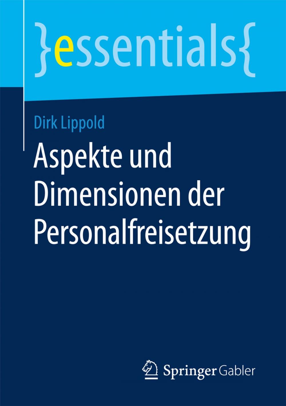 Big bigCover of Aspekte und Dimensionen der Personalfreisetzung