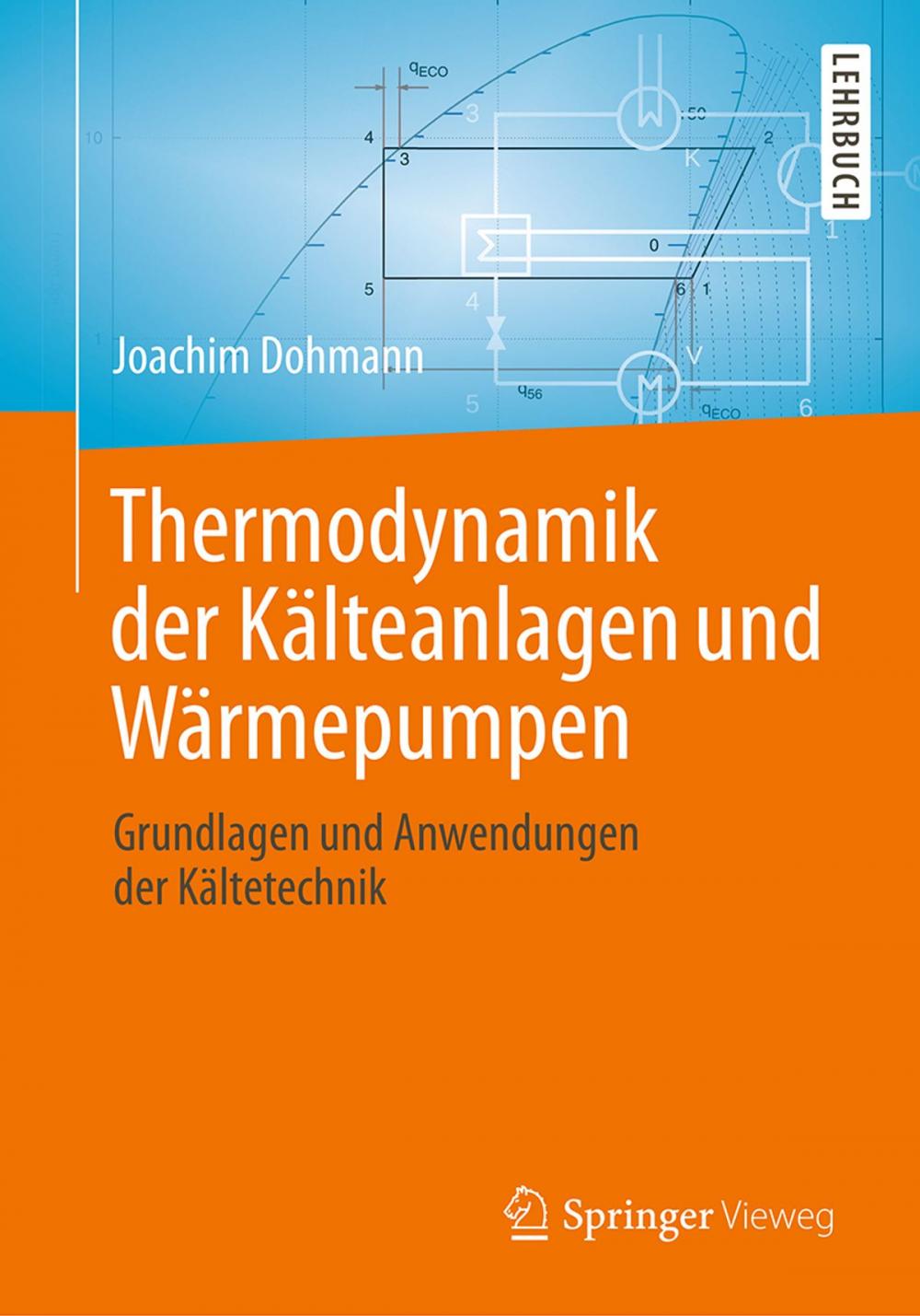 Big bigCover of Thermodynamik der Kälteanlagen und Wärmepumpen