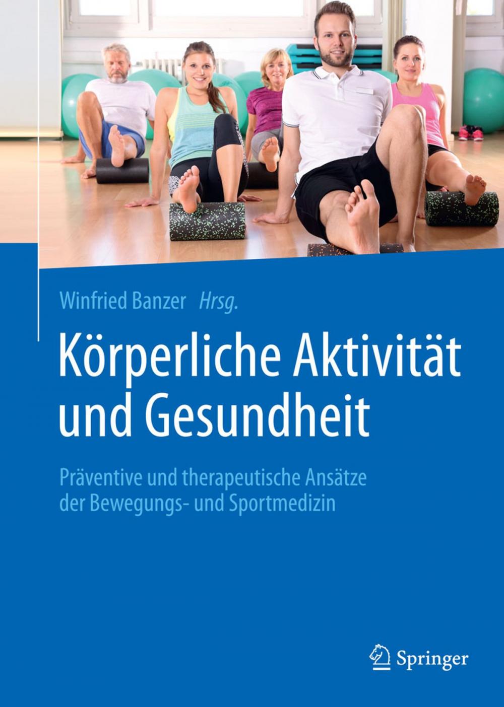 Big bigCover of Körperliche Aktivität und Gesundheit