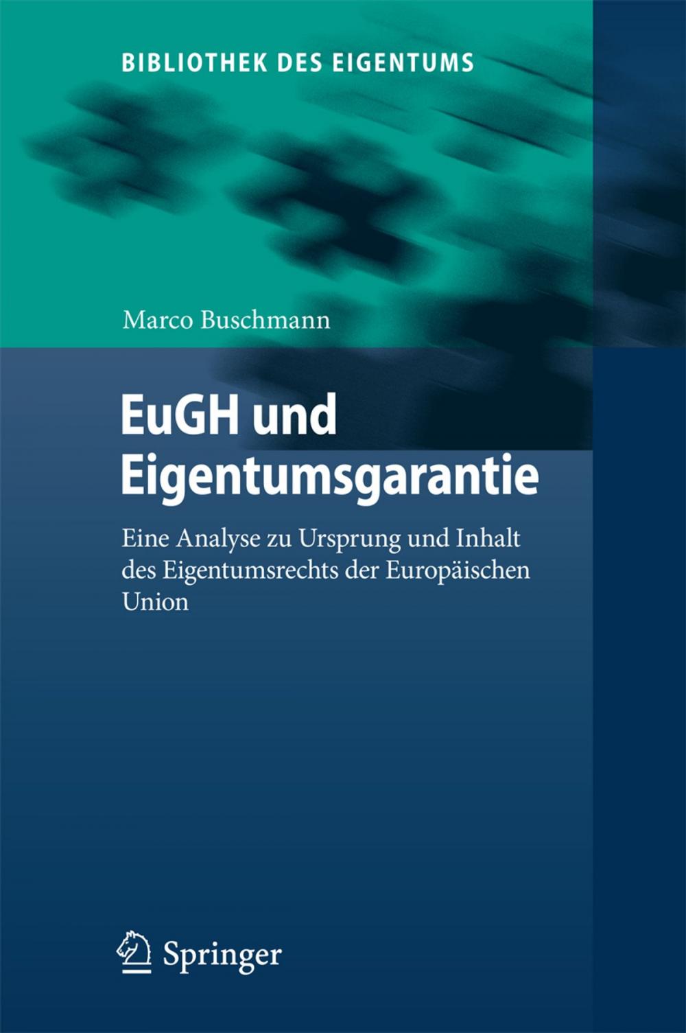 Big bigCover of EuGH und Eigentumsgarantie