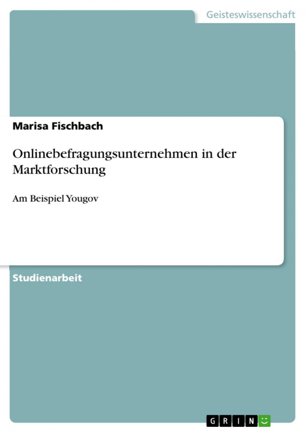 Big bigCover of Onlinebefragungsunternehmen in der Marktforschung