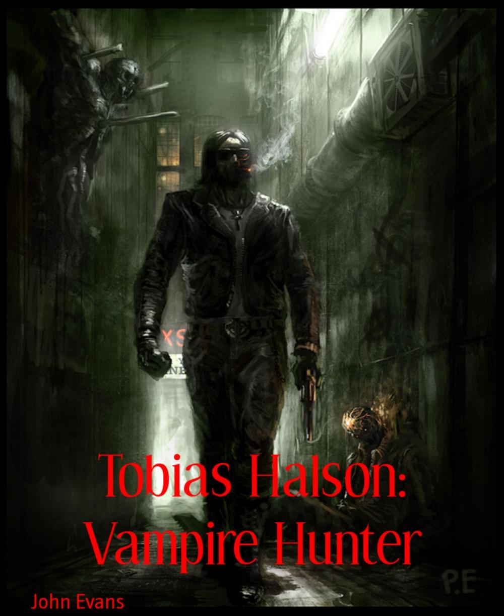 Big bigCover of Tobias Halson: Vampire Hunter