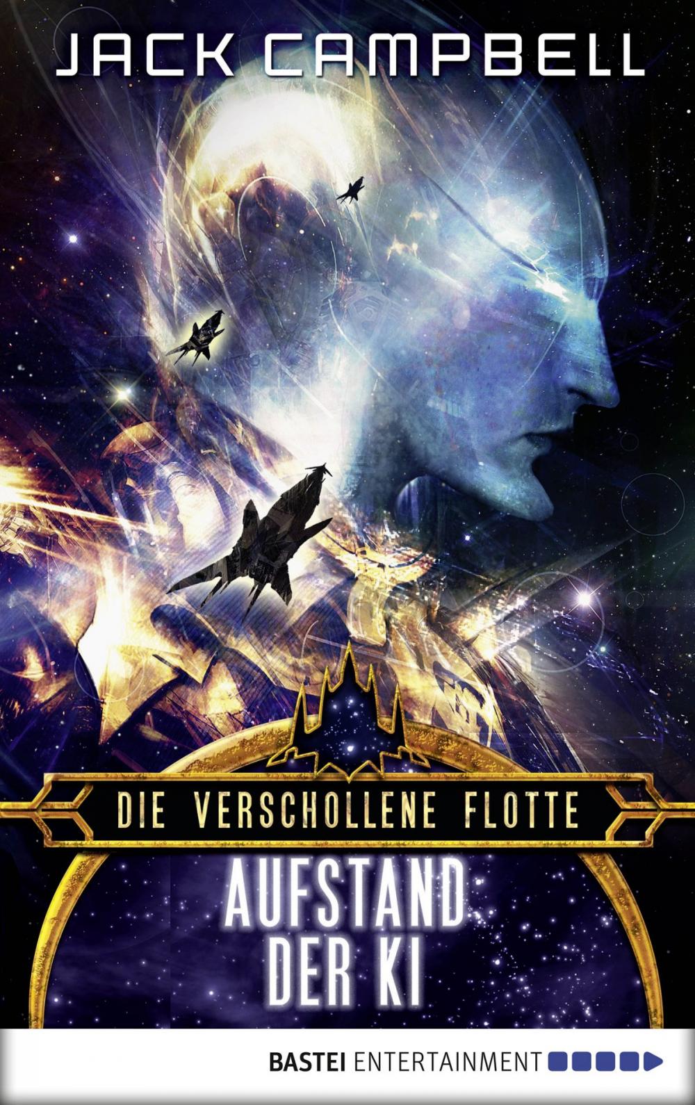 Big bigCover of Die verschollene Flotte: Aufstand der KI