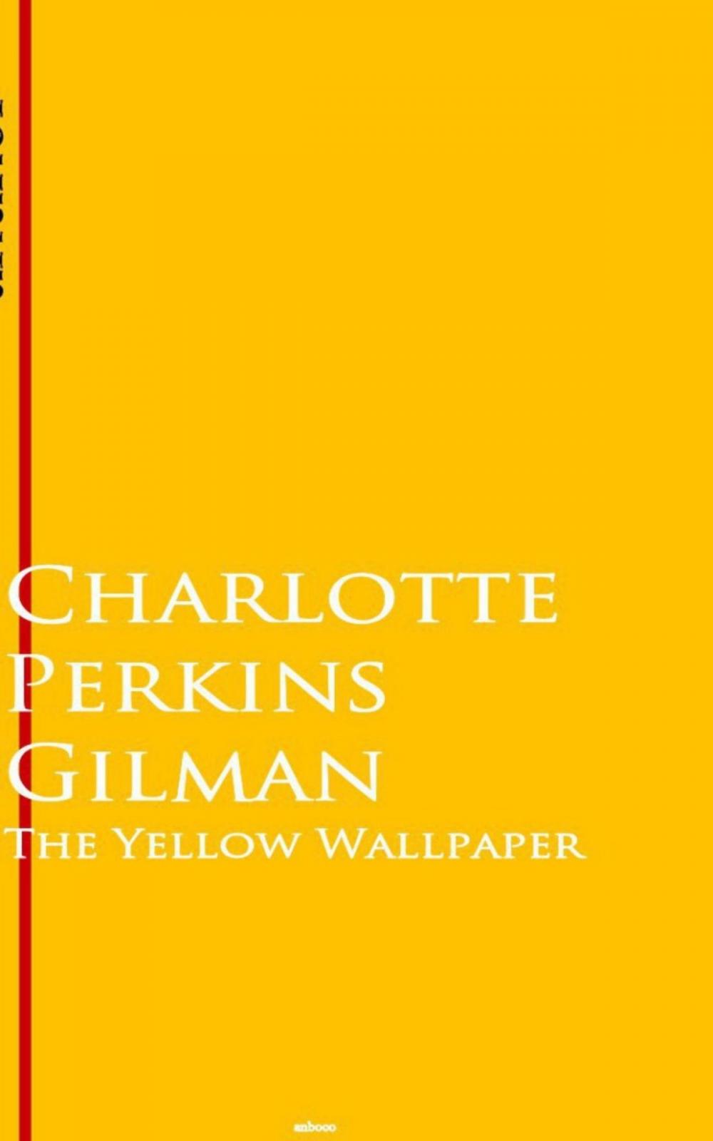 Big bigCover of The Yellow Wallpaper